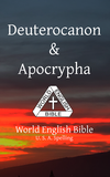 Deuterocanon + Apocrypha World English Bible cover